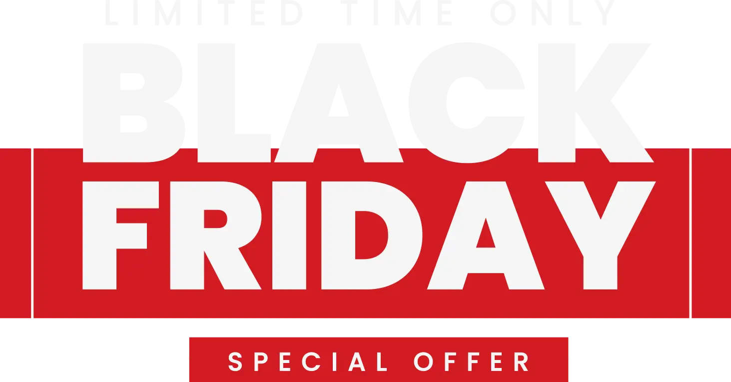 Black Friday special